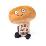 PUNCHKINS Plush Μανιτάρι Λούτρινο – “I Don’t Give A Shitake”
